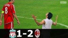 درچنین روزی فینال لیگ قهرمانان اروپا میلان -لیورپول فصل2007
